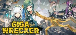 Lanzamineto: Giga Wrecker